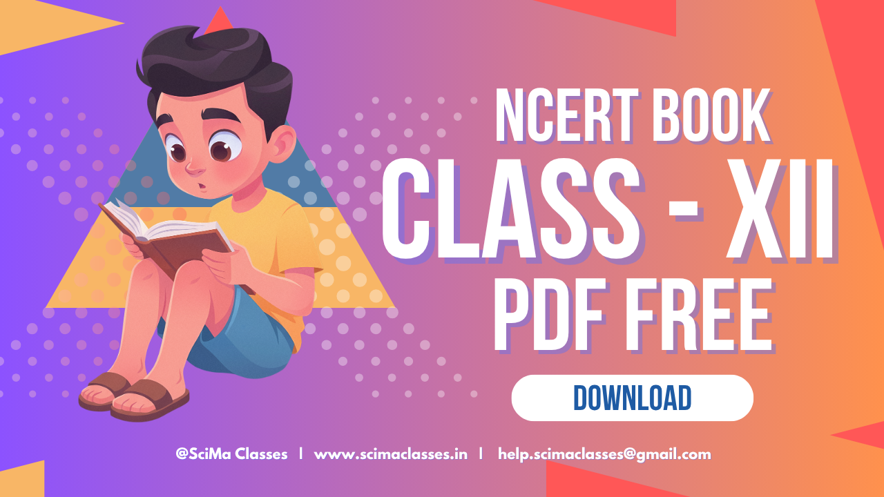 NCERT Class 12 Books PDF Download: Subject-wise Full Book PDF